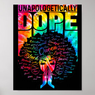 Unalogetically Black Pride Melanin African Tie Dye Poster