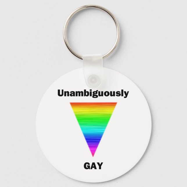 Unambiguously Gay Key Ring (Front)