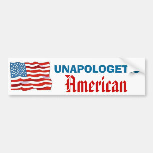 Unapologetic American Bumper Sticker