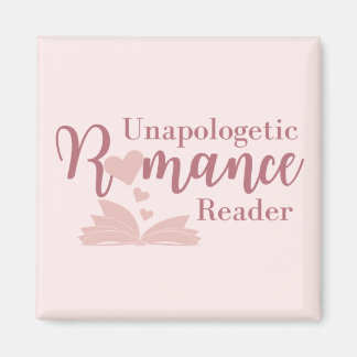 Unapologetic Romance Reader Magnet