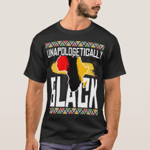 Unapologetically Black African American Gift T-Shirt