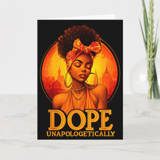 Unapologetically Black History Afro Melanin Girl W Card (Front)