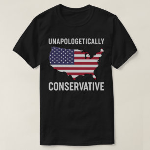 Unapologetically Conservative T-Shirt