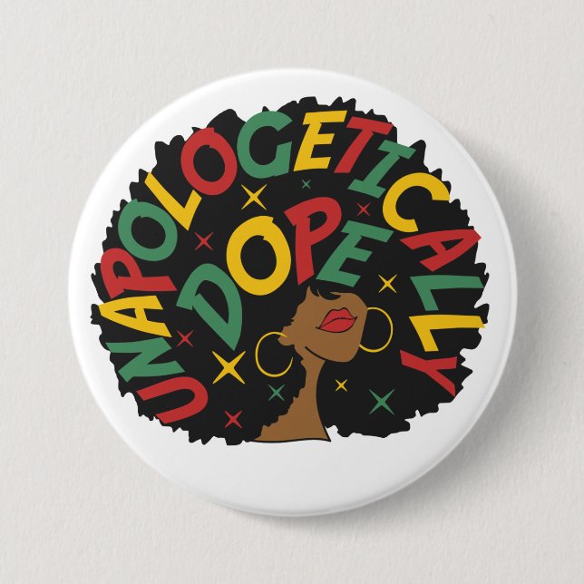 Unapologetically Dope Black Girl Afro  7.5 Cm Round Badge (Front)
