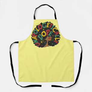 Unapologetically Dope Black Girl Afro Apron