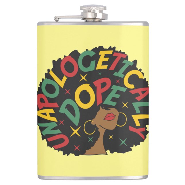 Unapologetically Dope Black Girl Afro  Hip Flask (Front)