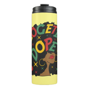 Unapologetically Dope Black Girl Afro Thermal Tumbler