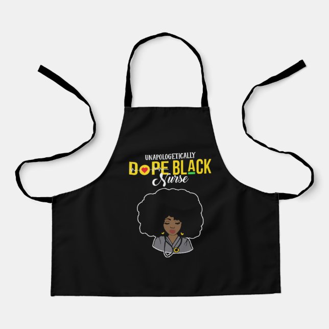 Unapologetically Dope Black Nurse Apron (Front)
