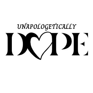 Unapologetically Dope T-shirt