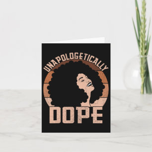 Unapologetically Drug Afro Lady Black Pride Melani Card