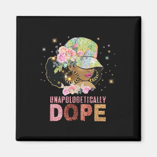 Unapologetically Drug Black History Month African Magnet