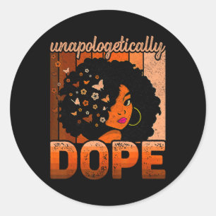 Unapologetically Drug Melanin Afro Queen Black His Classic Round Sticker