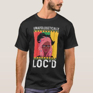 Unapologetically Loc'd Black History Month Queen M T-Shirt