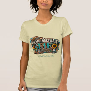 UNAPOLOGETICALLY ME – SR Back Porch Music Vibes T-Shirt