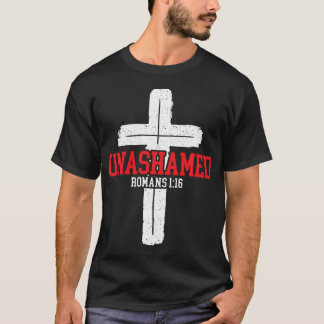 Unashamed Jesus Christ Religious Pastor Christian  T-Shirt
