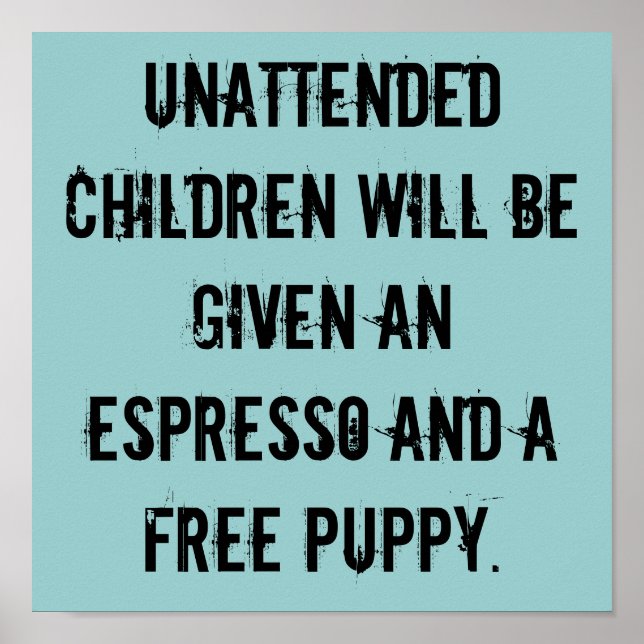 Unattended Children Poster (Front)