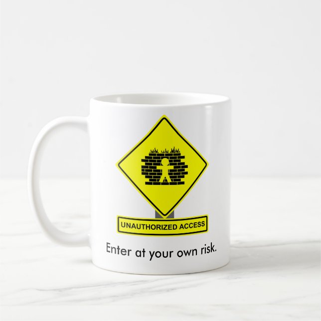 Unauthorised Access Mug (Left)