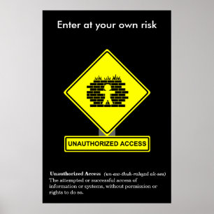 Unauthorized Access Security Awareness Poster