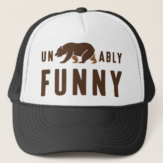 Unbearably Funny Trucker Hat