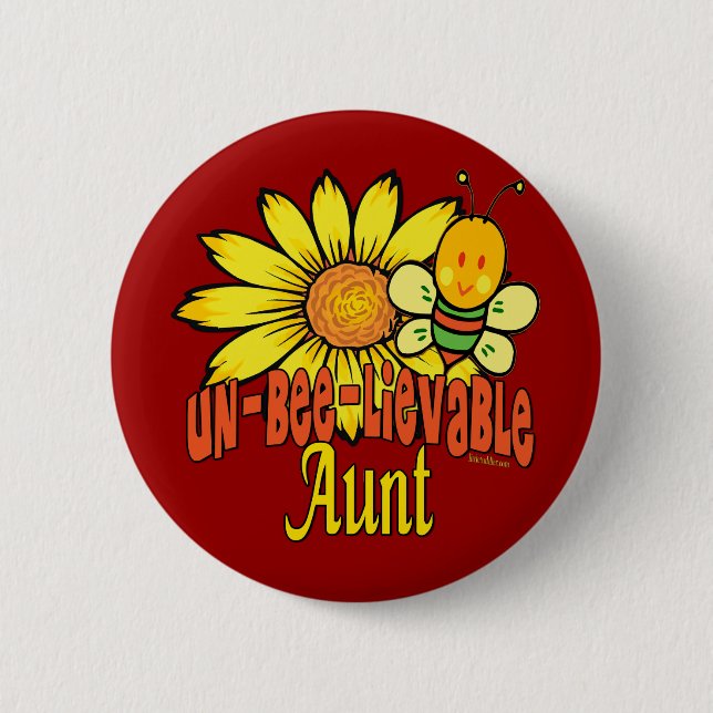 Unbelievable Aunt Sunflowers and Bees 6 Cm Round Badge (Front)