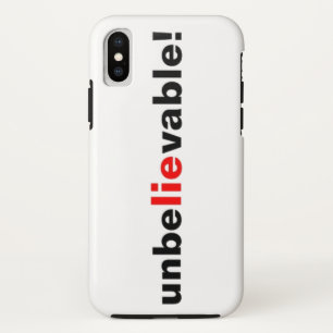 Unbelievable Lie iPhone X Phone Case Red Black