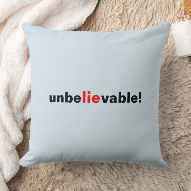 Unbelievable Lie Red Black Political Pillow (Blanket)