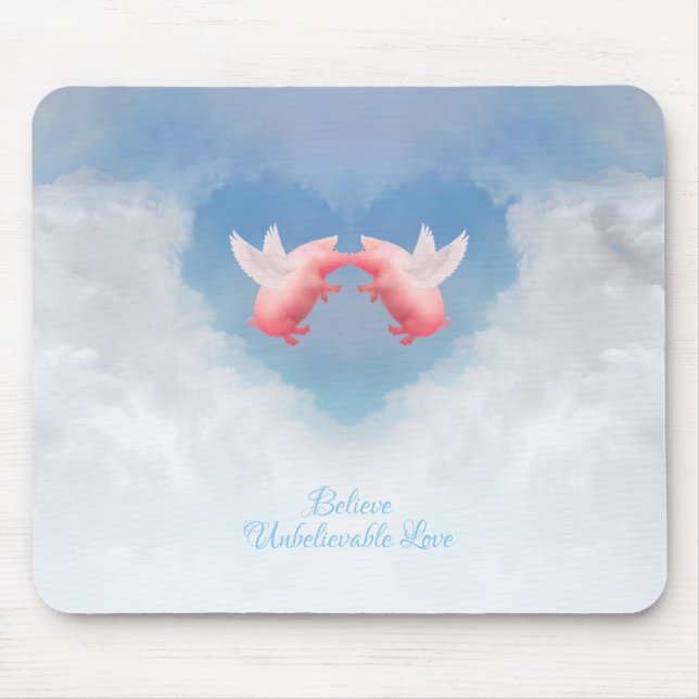 Unbelievable Love Mouse Pad (Front)