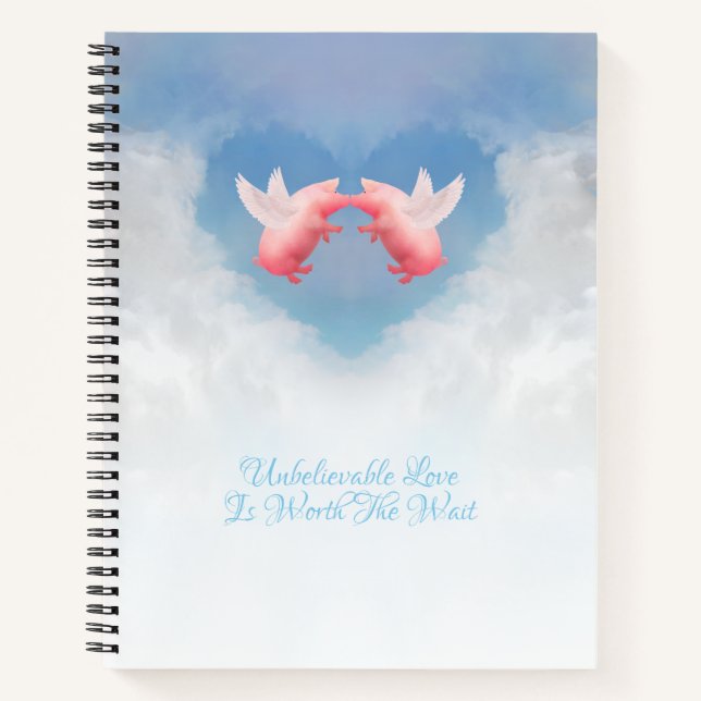 Unbelievable Love Notebook (Front)