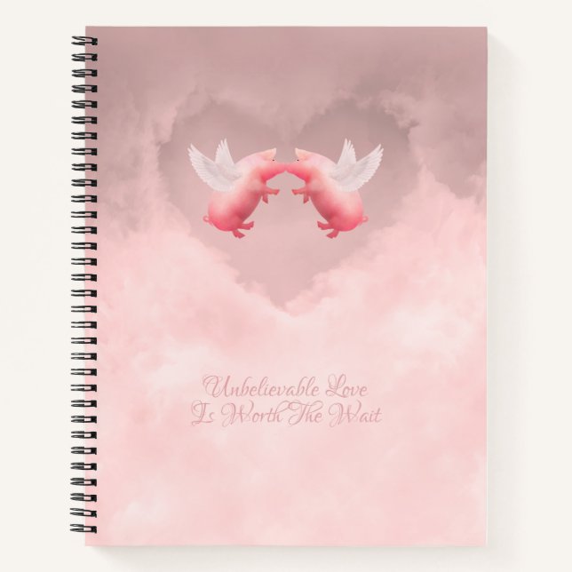 Unbelievable Love Notebook (Front)
