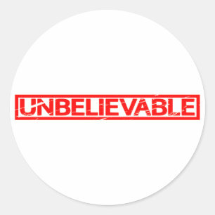 Unbelievable Stamp Classic Round Sticker