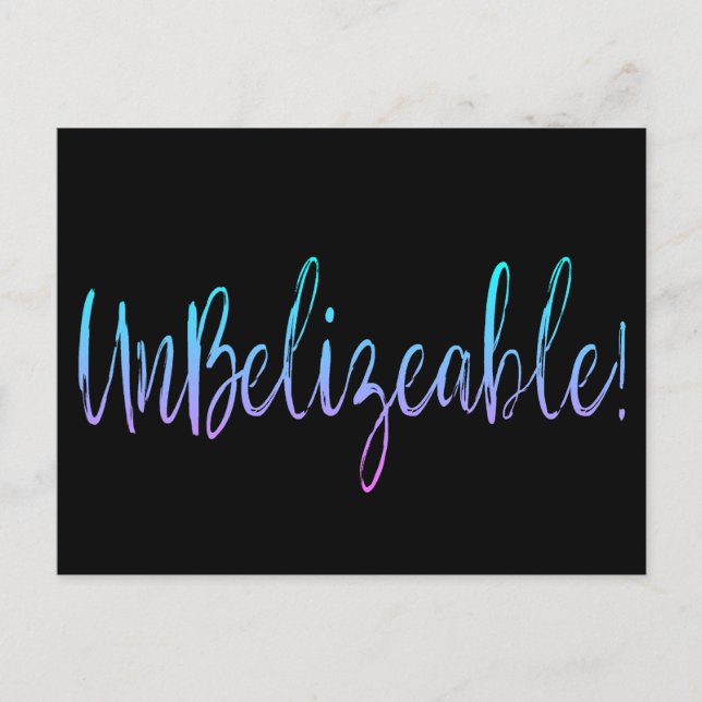 UnBelizeable! postcard (Front)