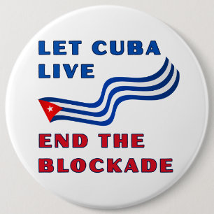Unblock Cuba 6 Cm Round Badge