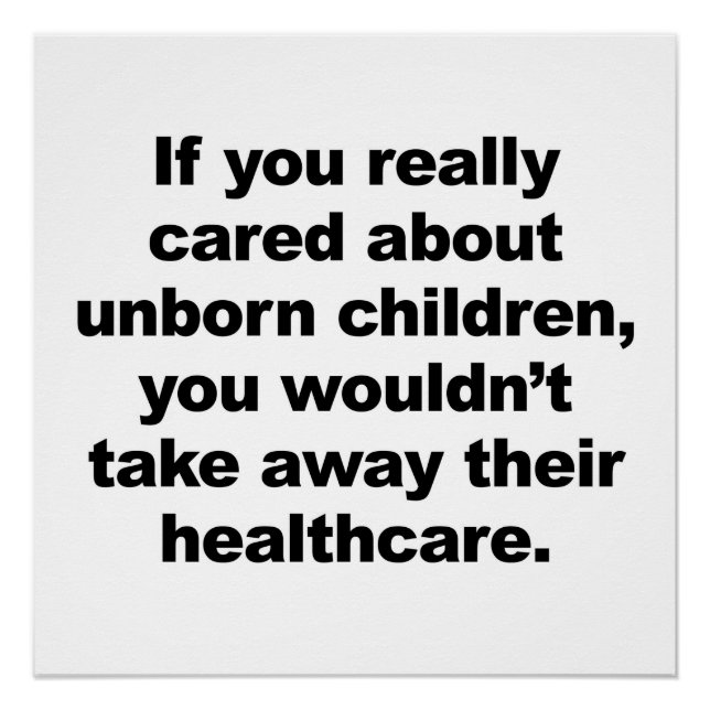 Unborn Children and Healthcare Poster (Front)