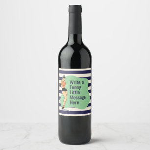 Unbothered Attitude: A Retro Chic Pinup Wine Label
