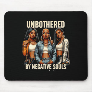 Unbothered By Negative Souls Black History Cowgirl Mouse Mat