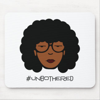 Unbothered Mouse Pad