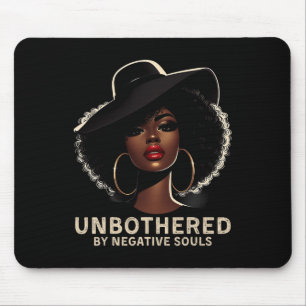 Unbothered Sy Black Queen African American Ladies  Mouse Mat