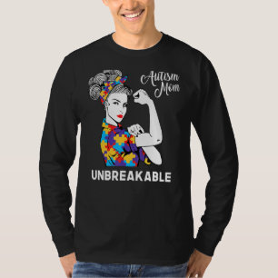 Unbreakable Autism Mum Messy Bun Autism Awareness T-Shirt