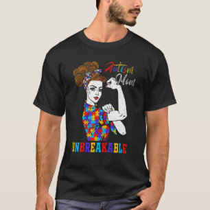 Unbreakable Autism Mum Messy Bun Autism Awareness T-Shirt