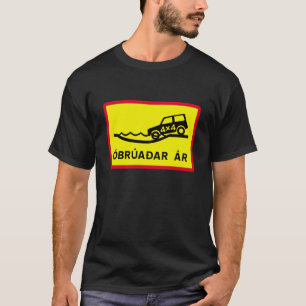 Unbridged River, Traffic Sign, Iceland T-Shirt