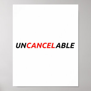 Uncancelable Make Speech Free Resist Anti Cancel C Poster