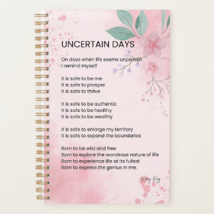 Uncertain Days - Hope Courage Encouragement Poem  Planner