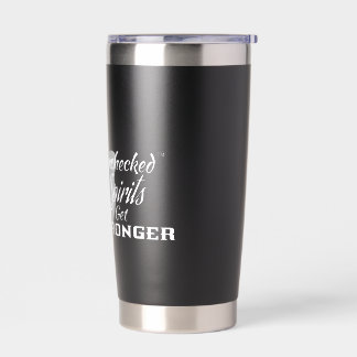 Unchecked Spirits Get Stronger - Black Mug, white Insulated Tumbler