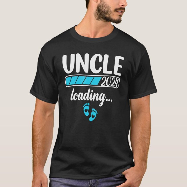 Uncle 2024 Loading Baby Announcement First Time Un T-Shirt (Front)