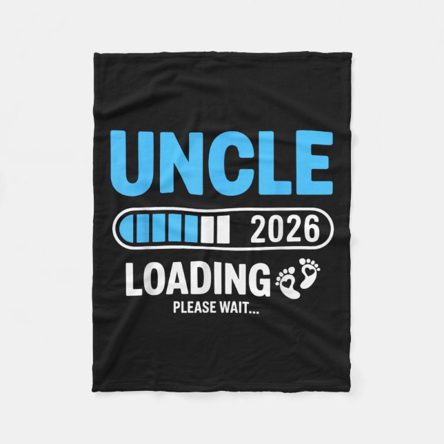 Uncle 2026 Loading Please Wait  Fleece Blanket (Front)