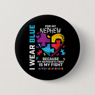 Uncle Aunt Heart I Wear Blue For My Nephew Autism 6 Cm Round Badge