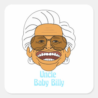 Uncle Baby Billy Square Sticker