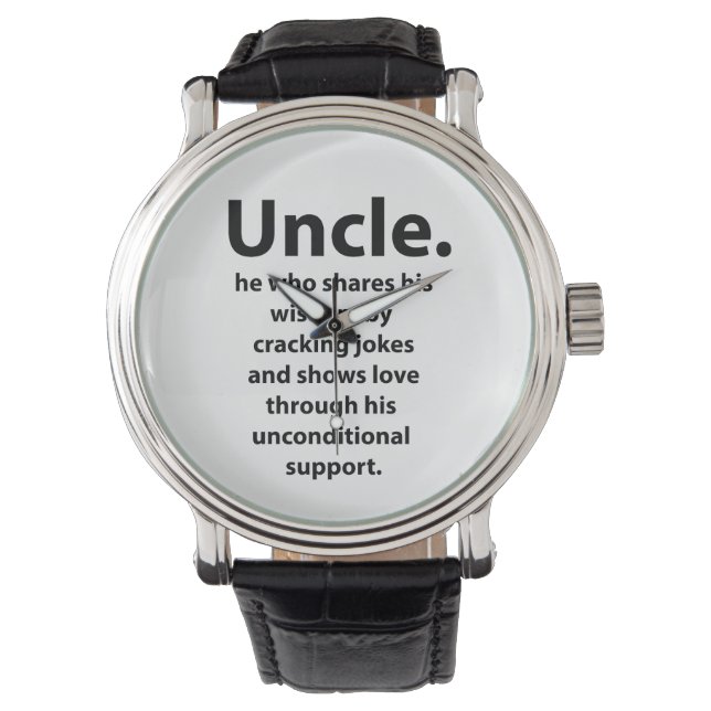 Uncle Best Uncle Ever Quote Typography Uncle Watch (Front)
