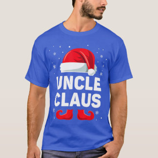 Uncle Claus Christmas Matching Family Group Funny  T-Shirt