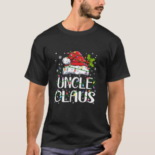 Uncle Claus Christmas Santa Hat Matching Family Xm T-Shirt